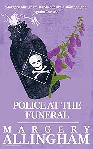 Police at the Funeral (The Albert Campion Mysteries)