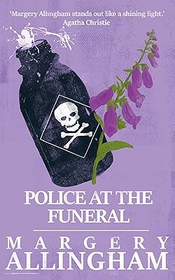 Police at the Funeral (The Albert Campion Mysteries)