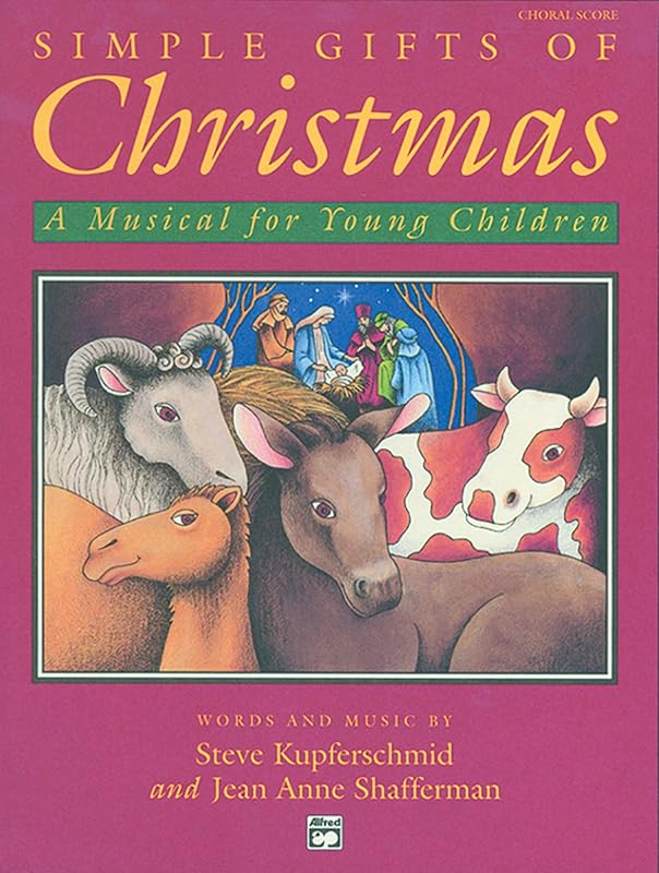 Simple Gifts of Christmas: Singer's Edition 5-Pack, 5 Books by Steve Kupferschmid