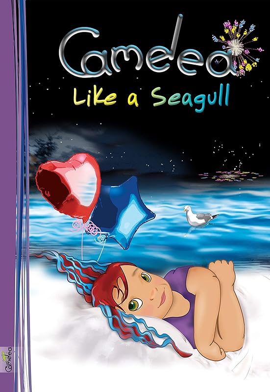 Camelea Like a Seagull: Kids book series #1 of 6 by Suzanne Gohier