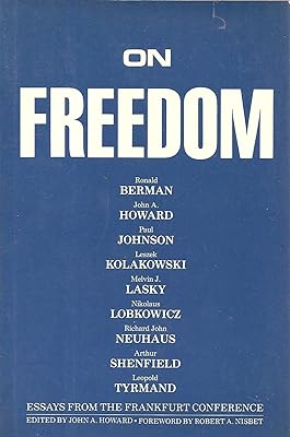 On Freedom: Essays from the Frankfurt Conference