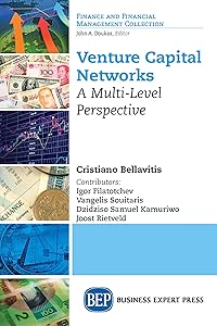 Venture Capital Networks: A Multi-Level Perspective by Cristiano Bellavitis