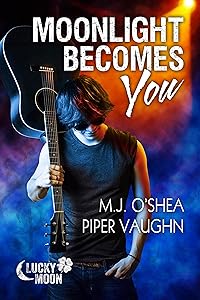 Moonlight Becomes You (Lucky Moon Book 1)