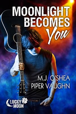 Moonlight Becomes You (Lucky Moon Book 1)