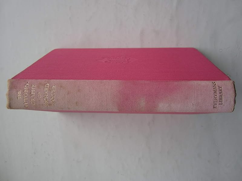 The autobiography of Richard Baxter by Richard Baxter