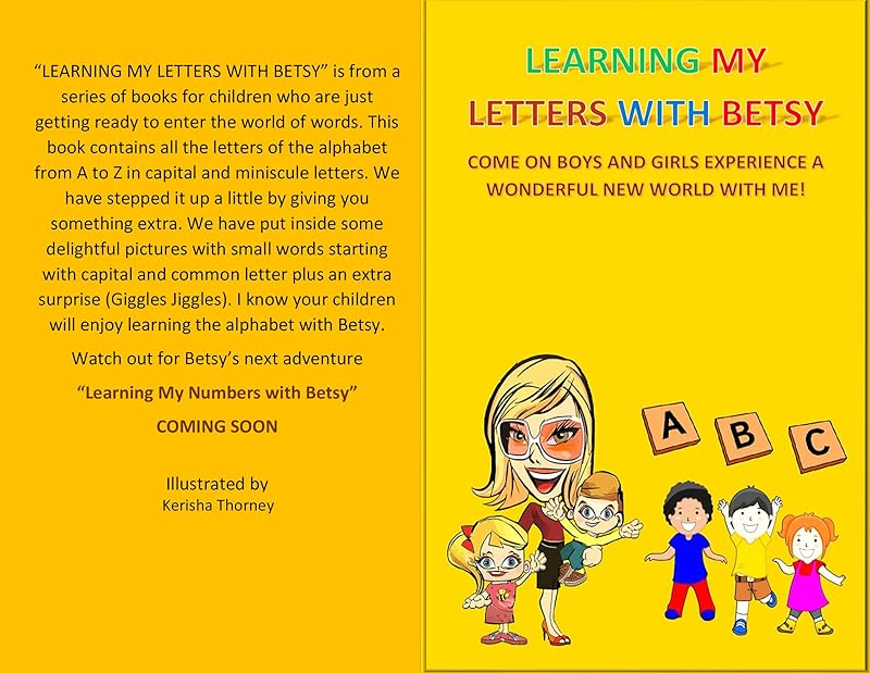 Learning my Letters with Betsy by Kerisha Thorney