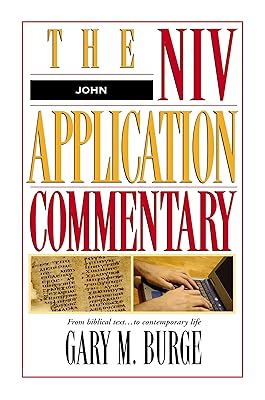 John: The NIV Application Commentary