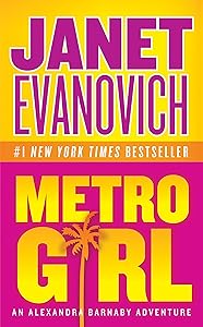 Metro Girl (Alexandra Barnaby Book 1) by Janet Evanovich
