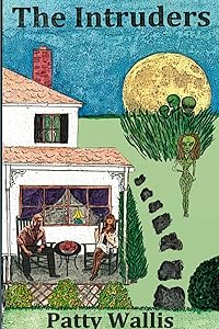 The Intruders by Patty Wallis