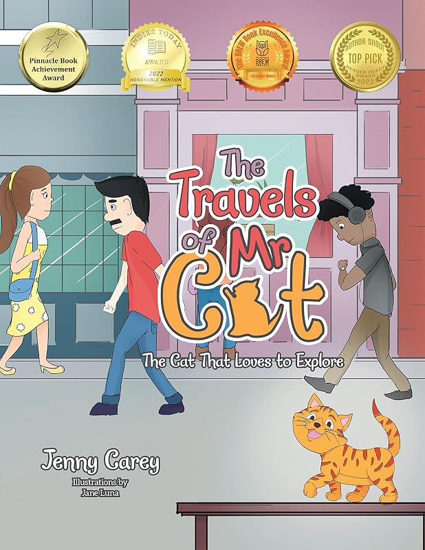 The Travels of Mr Cat: The Cat That Loves to Explore by Jenny Carey