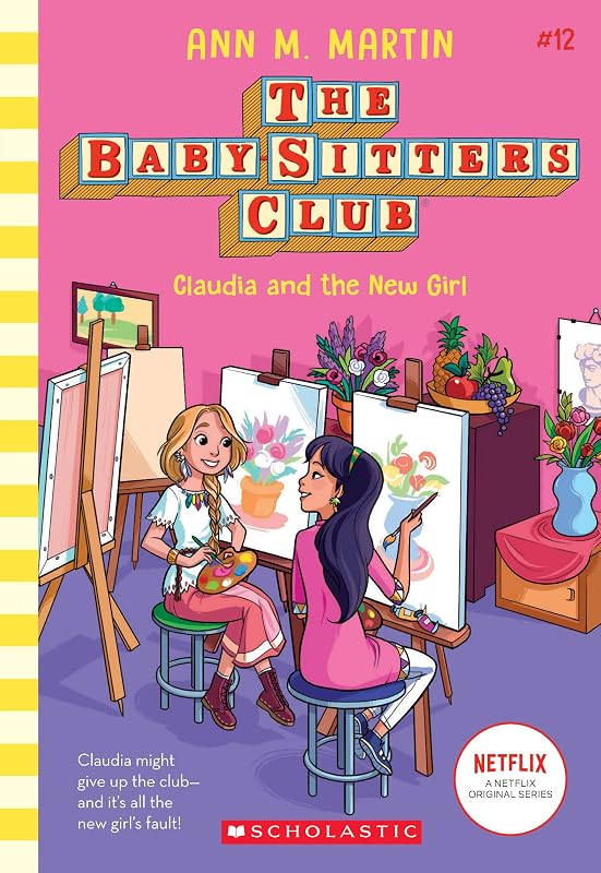 Claudia and the New Girl (The Baby-Sitters Club #12) (12) by Ann M. Martin
