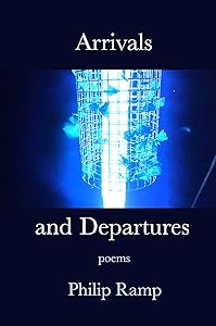Arrivals and Departures by Philip Ramp