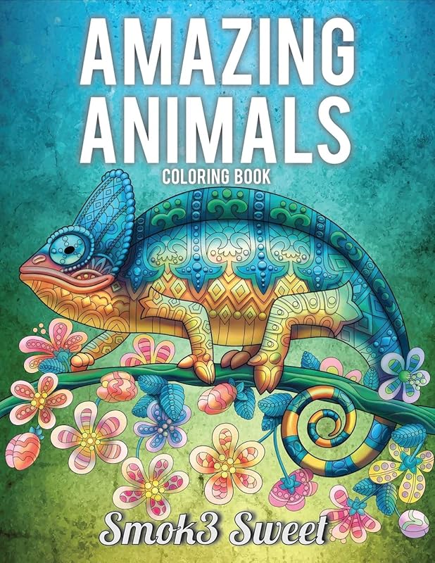 Amazing Animals Coloring Book: Adult Coloring Book Design Pattern for Anger Reducing, Mandala Animal Coloring Book by Smok3 Sweet