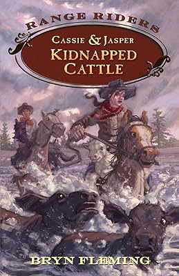 Cassie and Jasper: Kidnapped Cattle (Range Riders)