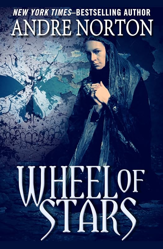Wheel of Stars by Andre Norton