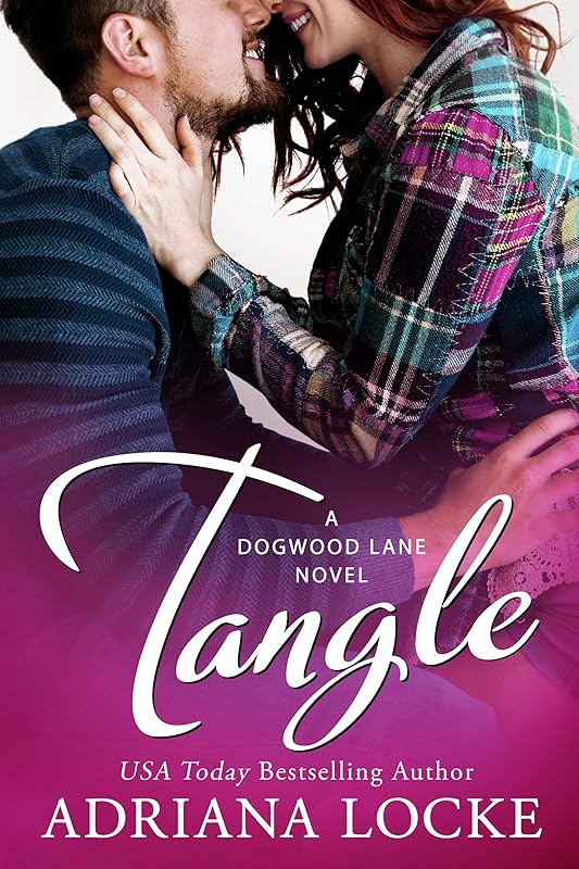 Tangle (Dogwood Lane Book 2) by Adriana Locke