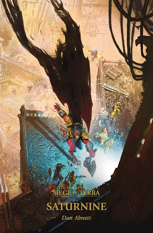 Saturnine (4) (The Horus Heresy: Siege of Terra) by Dan Abnett