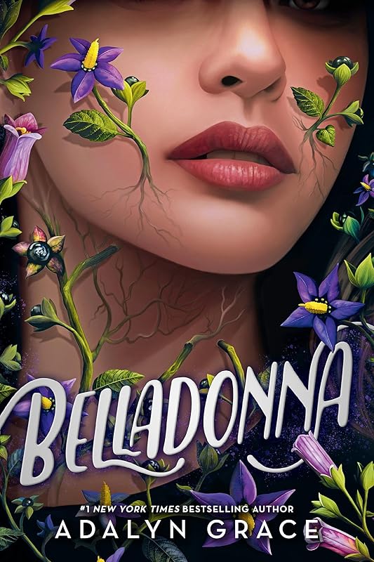 Belladonna (Belladonna, 1) by Adalyn Grace