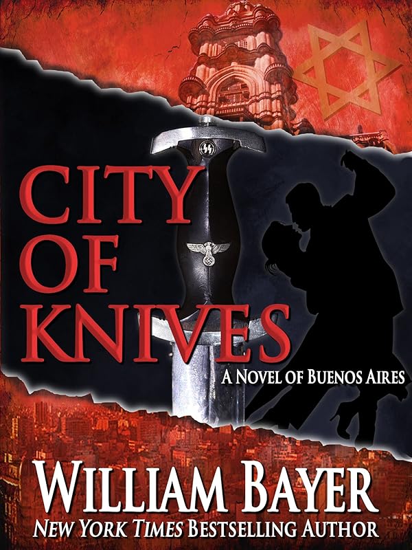 City of Knives (Foreign Detective Series Book 3) by William Bayer