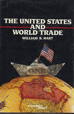 The United States and World Trade (Impact Series)