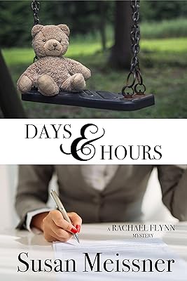 Days & Hours (Rachael Flynn Mysteries Book 3)