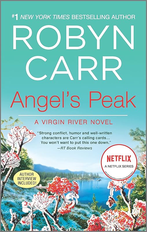 Angel's Peak (Virgin River Book 10) by Robyn Carr