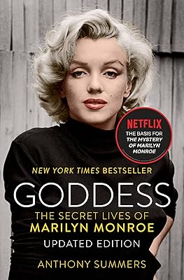 Goddess: The Secret Lives of Marilyn Monroe