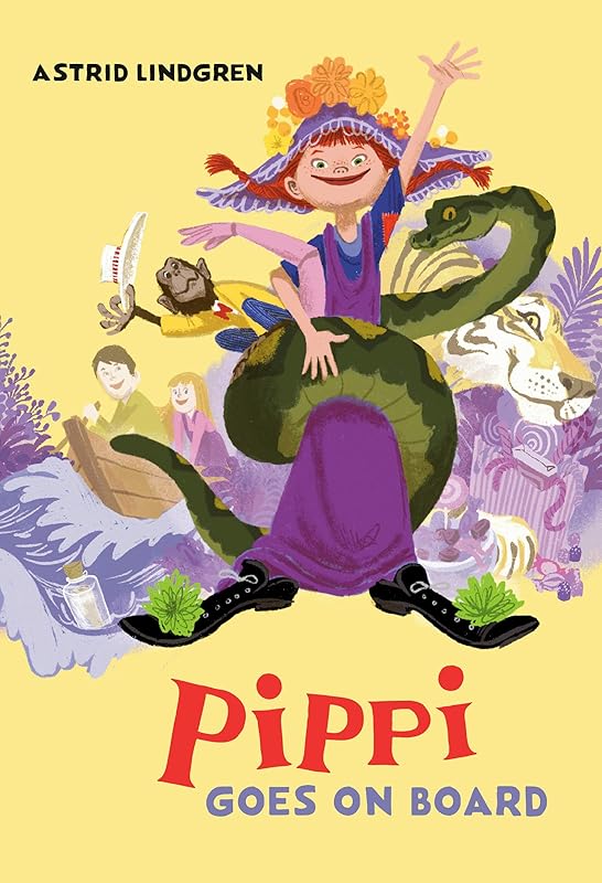 Pippi Goes on Board (Pippi Longstocking) by Astrid Lindgren