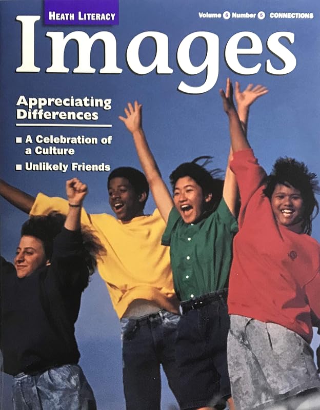 Connections: Appreciating Differences Images Theme Book 5 (Heath Literacy) by unknown author