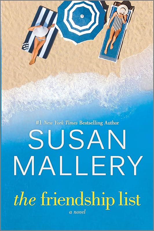 The Friendship List: A Novel by Susan Mallery