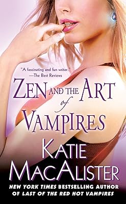 Zen and the Art of Vampires: A Dark Ones Novel (Dark Ones series Book 6)