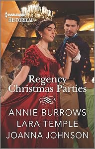 Regency Christmas Parties: A Christmas Historical Romance Novel (Harlequin Historical)