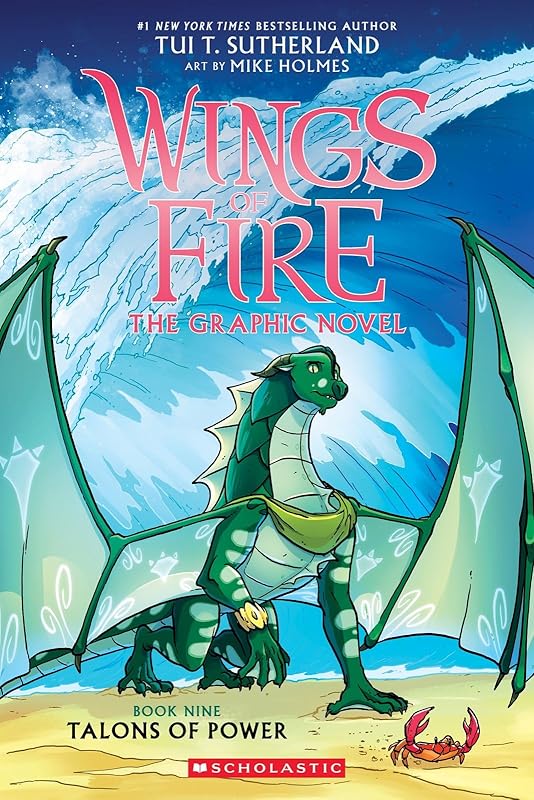 Talons of Power: A Graphic Novel (Wings of Fire Graphic Novel #9) by Tui T. Sutherland