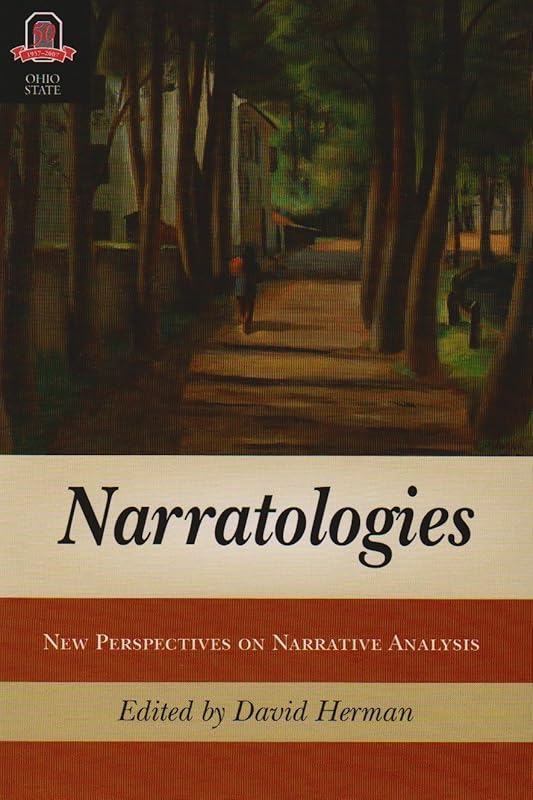 NARRATOLOGIES: NEW PERSPECTIVES ON NARRATIVE ANALYSIS (THEORY INTERPRETATION NARRATIV) by DAVID HERMAN