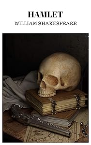 Hamlet by William Shakespeare