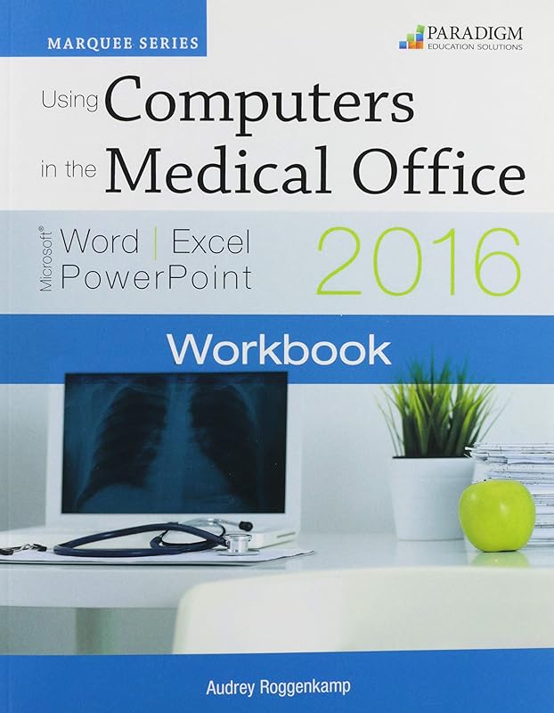 Using Comp Medical Office 2016 by Nita Rutkosky
