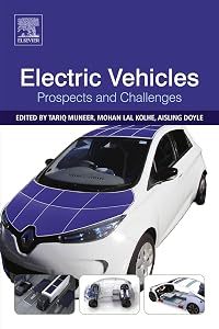 Electric Vehicles: Prospects and Challenges by Tariq Muneer
