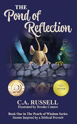 The Pond of Reflection: A Middle Grade Fantasy Adventure with a Moral Twist (The Pearls of Wisdom Series Book 1)