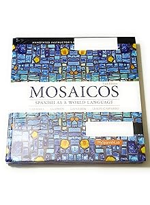Mosaicos: Spanish as a World Language (6th Edition) - Standalone book by Matilde Castells