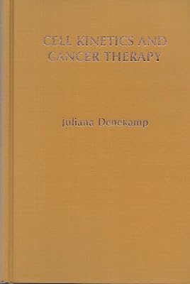 Cell Kinetics and Cancer Therapy