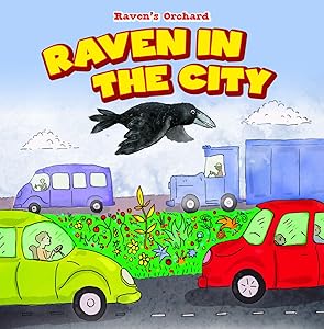 Raven in the City (Raven's Orchard)