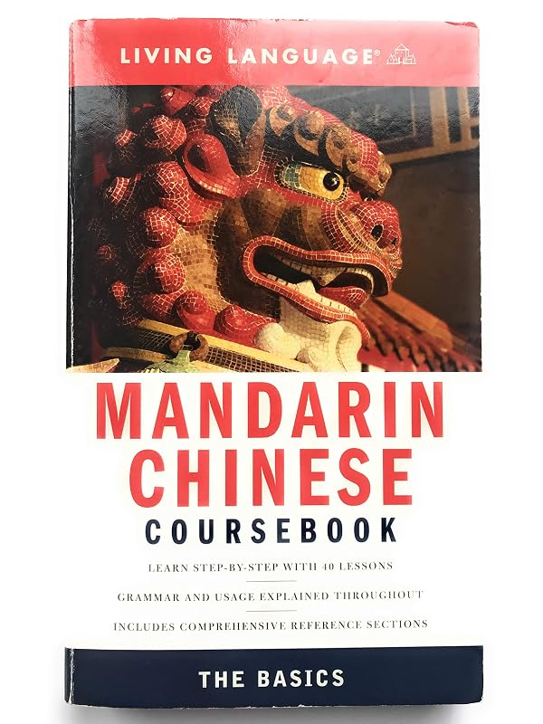 Complete Chinese (Mandarin): The Basics (Book) (Complete Basic Courses) by Living Language