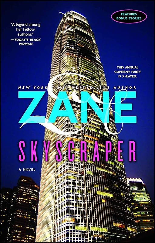 Skyscraper: A Novel by Zane