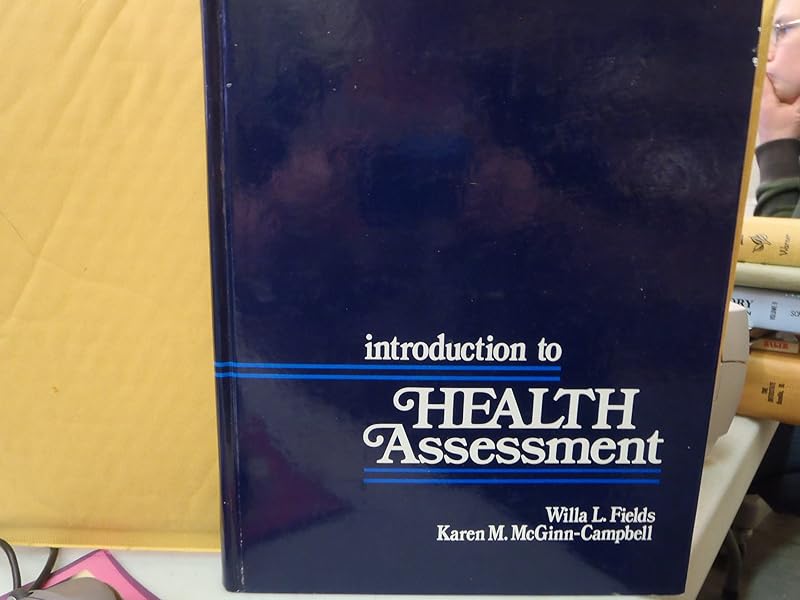 Introduction to Health Assessment by Karen M. McGinn-Campbell