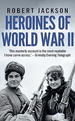 Heroines of World War II