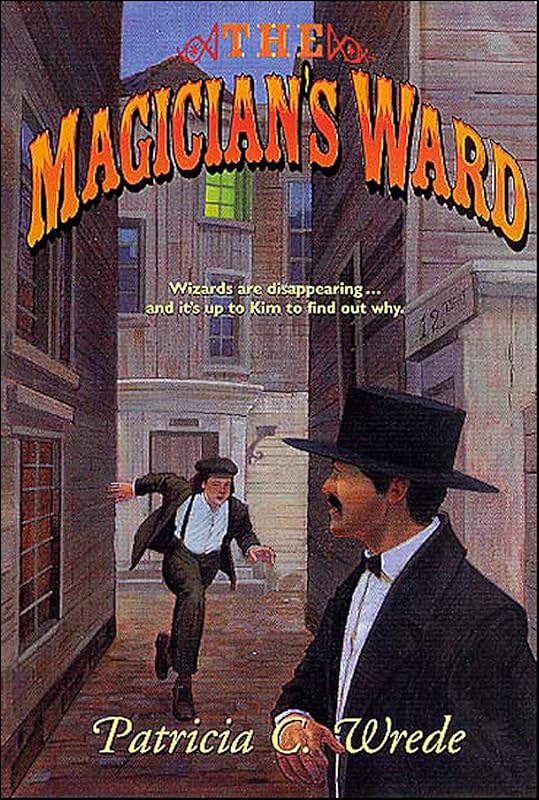 The Magician's Ward (Mairelon series Book 2) by Patricia C. Wrede