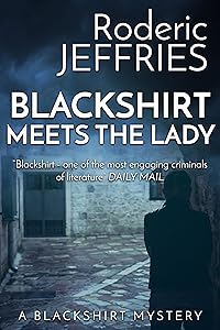 Blackshirt Meets the Lady (A Blackshirt Mystery Book 6)