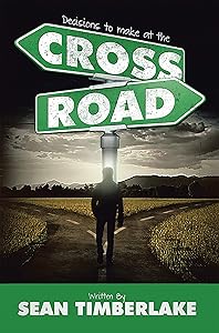 Crossroads by Sean Timberlake