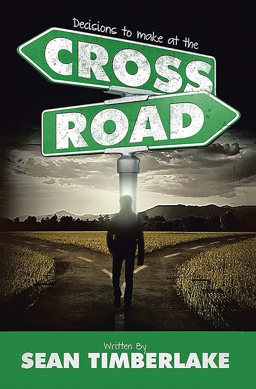 Crossroads by Sean Timberlake