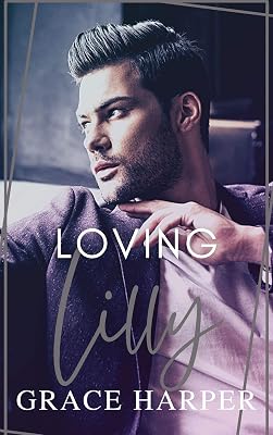 Loving Lilly (The Devoted Men Book 2)